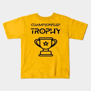 Sports - championship trophy Kids T-Shirt